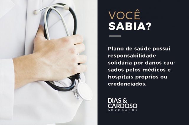 Responsabilidade solidária de planos de saúde por danos médicos